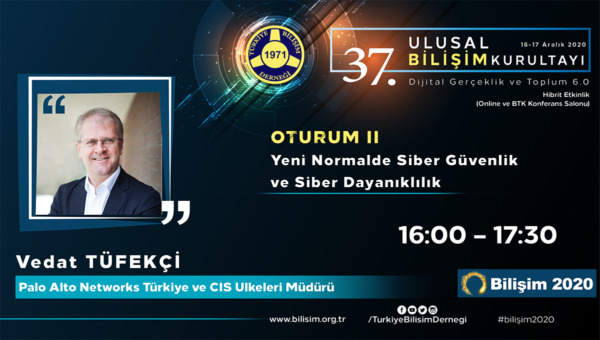 Vedat TÜFEKÇİ - 37. Ulusal Bilişim Kurultayı 2020