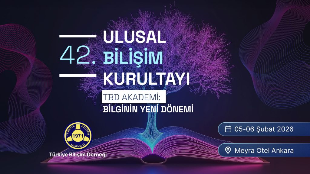 09 - TBD AKADEMİ: BİLGİNİN YENİ DÖNEMİ | 42. Ulusal Bilişim Kurultayı | BİLİŞİM 2026