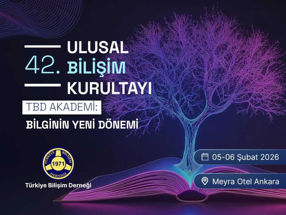 09 - TBD AKADEMİ: BİLGİNİN YENİ DÖNEMİ | 42. Ulusal Bilişim Kurultayı | BİLİŞİM 2026